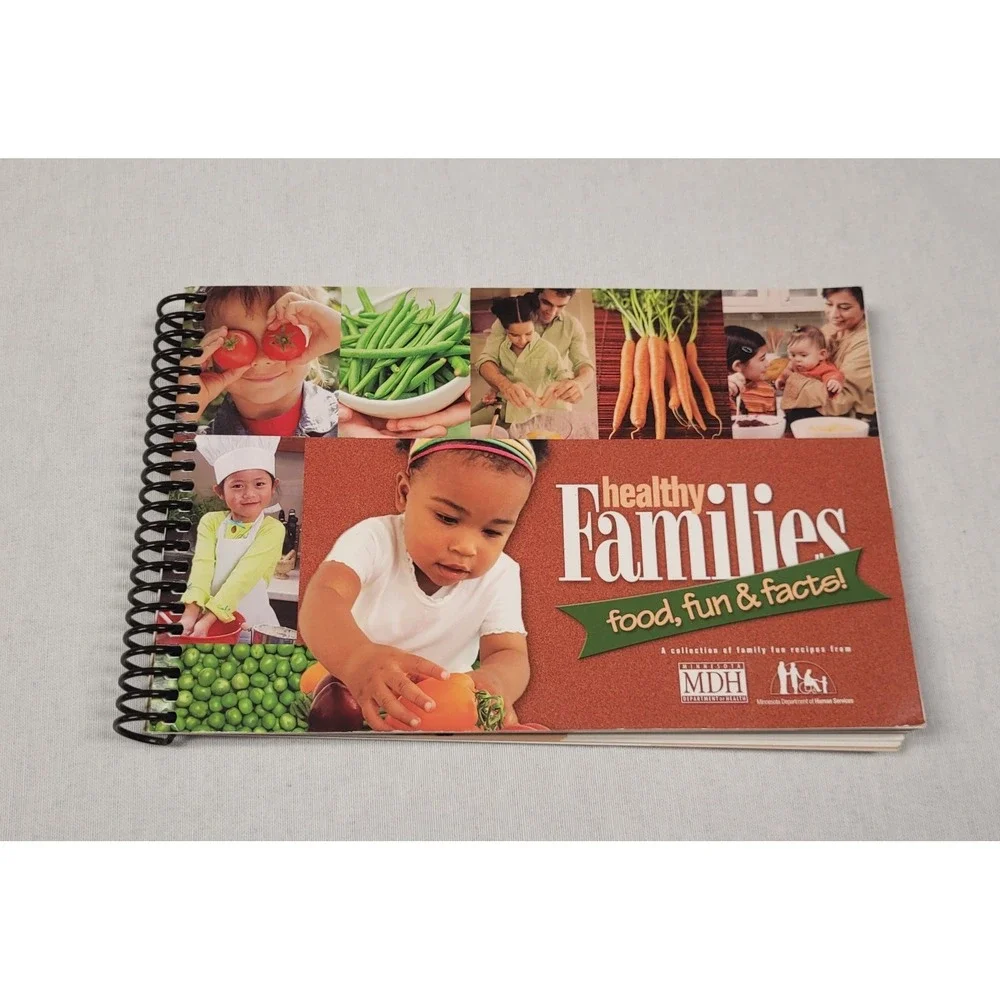 Healthy Families: food, fun & facts! cookbook by Minnesota Department of Health